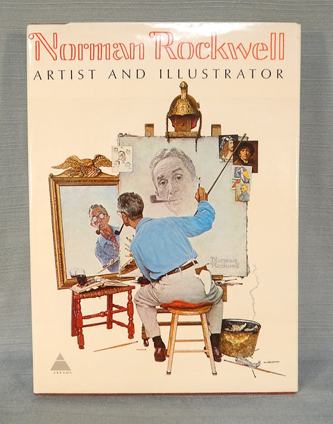 Norman Rockwell: Artist and Illustrator - Like New!