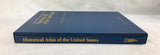 Historical Atlas of The United States Centennial Edition in Box with Maps (1988, National Geographic)