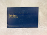 Historical Atlas of The United States Centennial Edition in Box with Maps (1988, National Geographic)