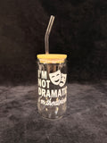 Muzius I'm Not Dramatic, I'm Theatrical Beverage Glass Bottle with Glass Straw - Brand New!