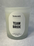 Homesick Team Bride 13 oz. Scented Candle - Brand New!